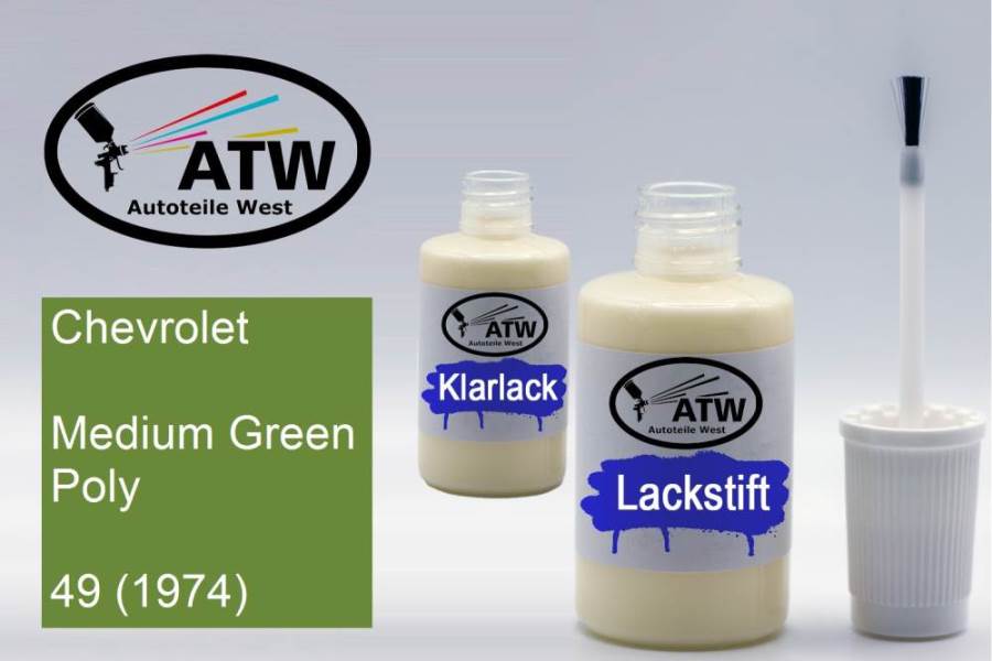 Chevrolet, Medium Green Poly, 49 (1974): 20ml Lackstift + 20ml Klarlack - Set, von ATW Autoteile West.